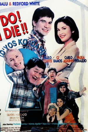 I Do? I Die!! D'yos Ko Day! I Do? I Die!! D'yos Ko Day!