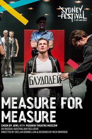 Cheek by Jowl: Measure for Measure Cheek by Jowl: Measure for Measure