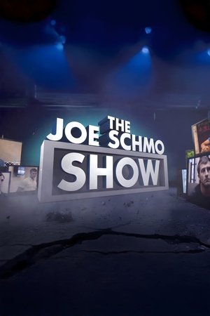 The Joe Schmo Show The Joe Schmo Show