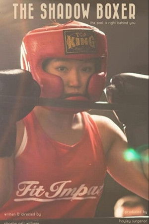 The Shadow Boxer The Shadow Boxer