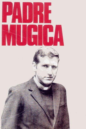 Padre Mugica Padre Mugica