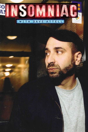 Insomniac with Dave Attell Insomniac with Dave Attell