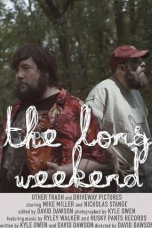 The Long Weekend The Long Weekend