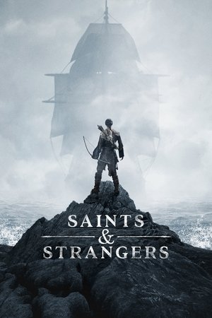Saints & Strangers Saints & Strangers