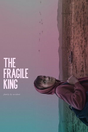 The Fragile King The Fragile King