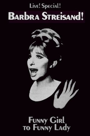 Funny Girl to Funny Lady Funny Girl to Funny Lady