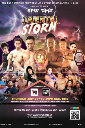 SPW vs. OWE: Oriental Storm SPW vs. OWE: Oriental Storm