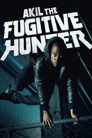 Akil the Fugitive Hunter Akil the Fugitive Hunter
