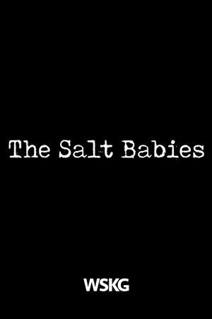 The Salt Babies The Salt Babies
