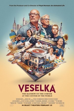 Veselka: The Rainbow on the Corner at the Center of the World Veselka: The Rainbow on the Corner at the Center of the World