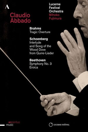 Claudio Abbado conducts Brahms, Schoenberg & Beethoven - Lucerne Festival Opening Concert Claudio Abbado conducts Brahms, Schoenberg & Beethoven - Lucerne Festival Opening Concert