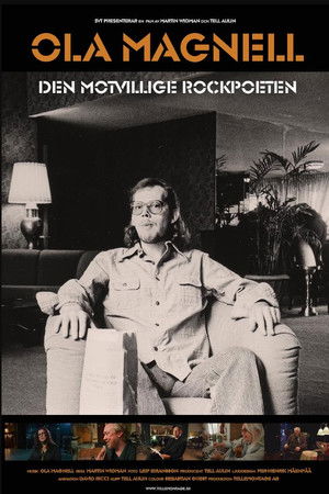 Ola Magnell - den motvillige rockpoeten Ola Magnell - den motvillige rockpoeten