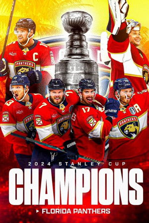Florida Panthers' 2024 Stanley Cup Championship Film Florida Panthers' 2024 Stanley Cup Championship Film