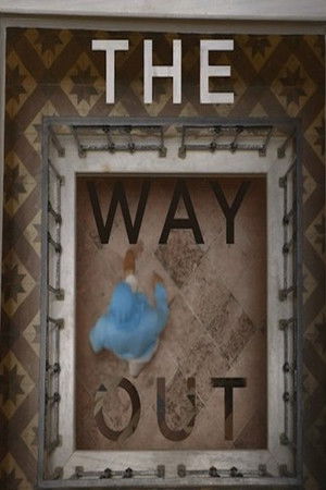 The Way Out The Way Out