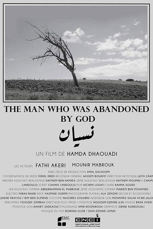 The Man Who Was Abandoned by God