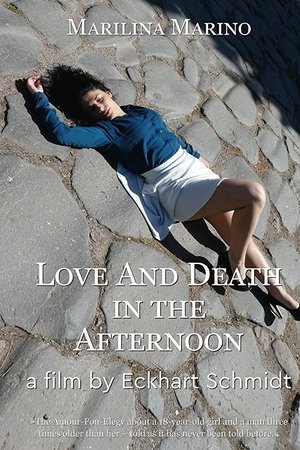 Love and Death in the Afternoon