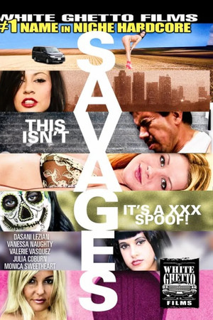 This Isn't Savages ... It's A XXX Spoof!