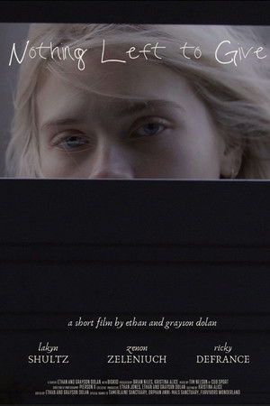 Nothing Left to Give Nothing Left to Give