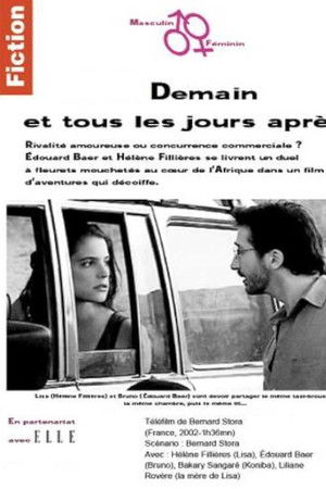 Demain et tous les jours après