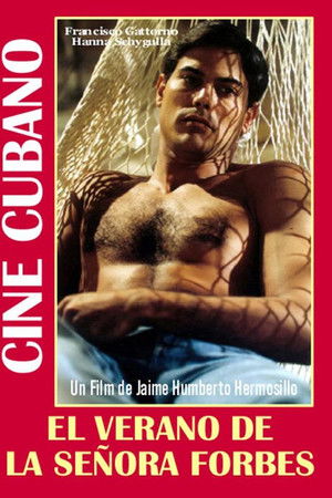 The Summer of Miss Forbes The Summer of Miss Forbes