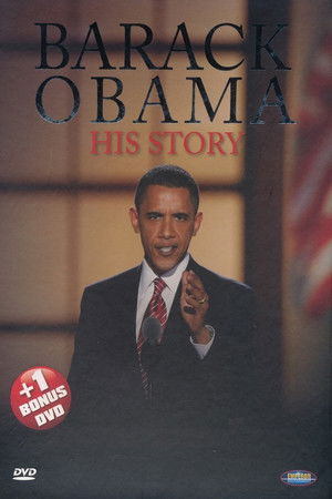 Barack Obama: His Story Barack Obama: His Story