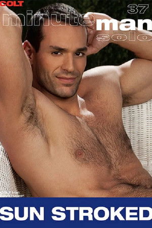 Minute Man Solo 37: Sun Stroked Minute Man Solo 37: Sun Stroked