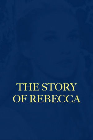 The Story of Rebecca