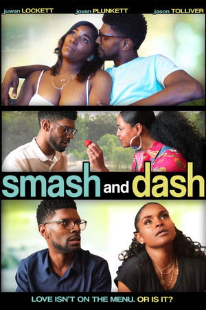 Smash and Dash Smash and Dash