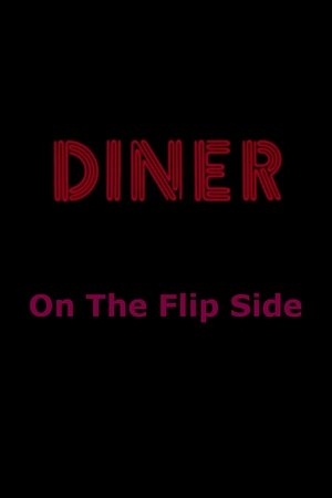 Diner: On The Flip Side Diner: On The Flip Side