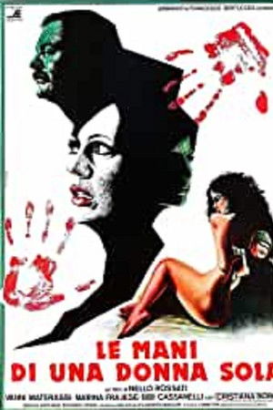 The Hands of a Single Woman The Hands of a Single Woman