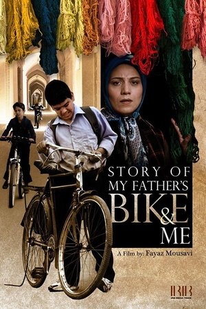 Story of My Father's Bike & Me Story of My Father's Bike & Me