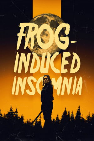 Frog-Induced Insomnia Frog-Induced Insomnia