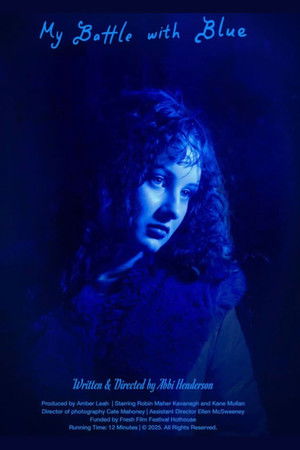 My Battle with Blue My Battle with Blue