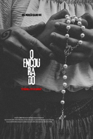 O Encourado O Encourado