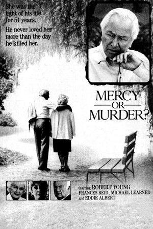 Mercy or Murder? Mercy or Murder?