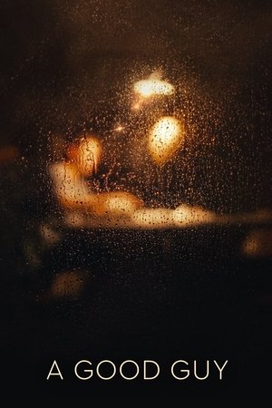 A Good Guy A Good Guy