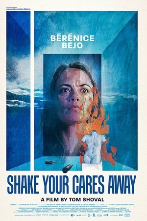 Shake Your Cares Away Shake Your Cares Away