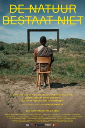 De natuur bestaat niet De natuur bestaat niet