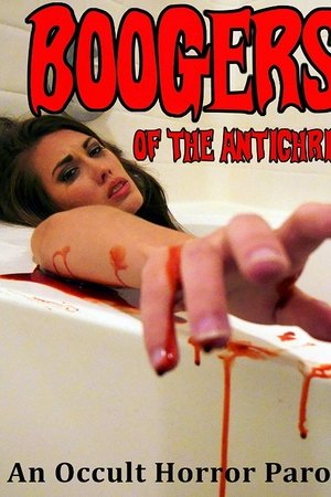 Boogers of the Antichrist