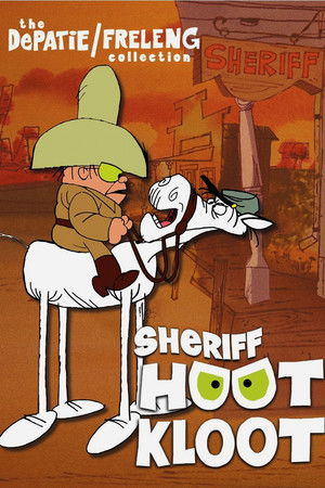 The DePatie/Frelang Collection: Sheriff Hoot Kloot The DePatie/Frelang Collection: Sheriff Hoot Kloot