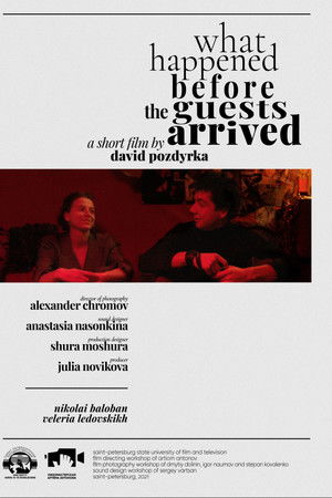 What Happened Before the Guests Arrived