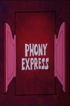 Phony Express Phony Express