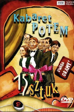 Kabaret Potem - 15 sztuk Kabaret Potem - 15 sztuk