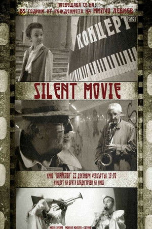 Silent movie Silent movie