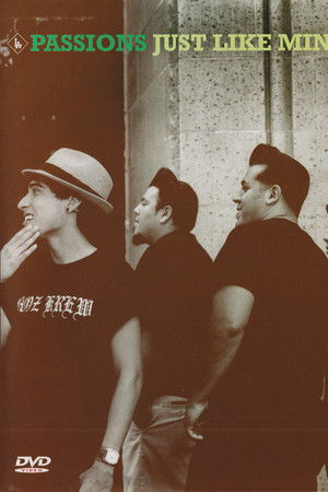 Passions Just Like Mine Passions Just Like Mine