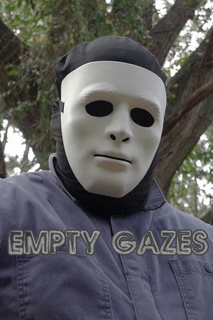 Empty Gazes Empty Gazes