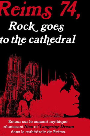 Reims 74 - Rock Goes to the Cathedral
