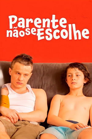 Parente Não se Escolhe Parente Não se Escolhe