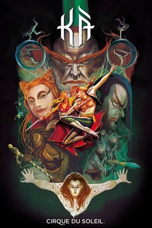 Cirque du Soleil: KÀ Cirque du Soleil: KÀ