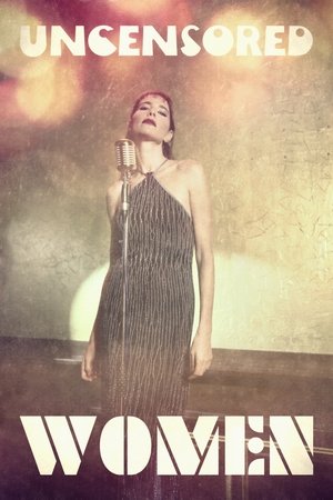 Uncensored Women Uncensored Women